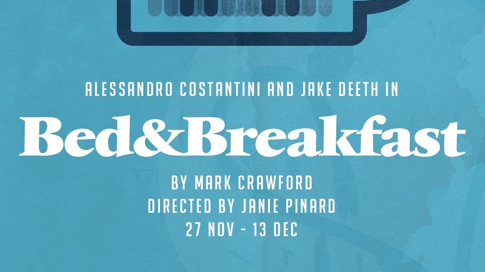 L’affiche pour le spectacle « Bed and Breakfast »