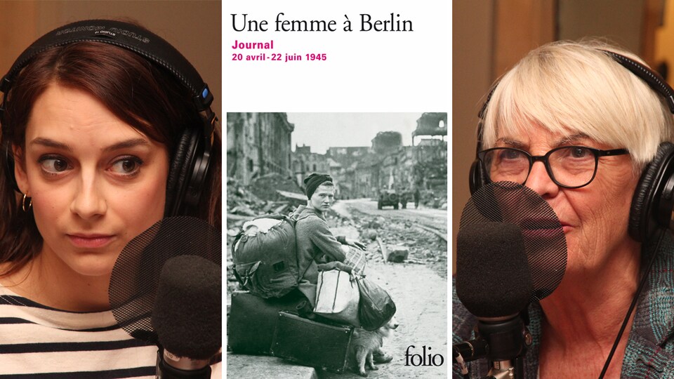 La comédienne Sophie Desmarais et la metteure en scène Brigitte Haentjens parlent de la pièce Une femme à Berlin de Marta Hillers.
