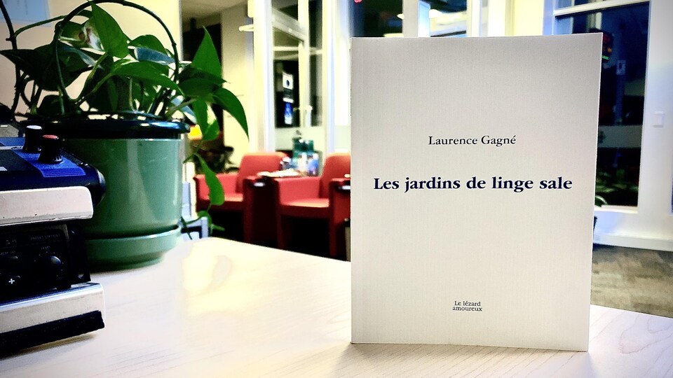 Le recueil Les jardins de linge sale de Laurence Gagné