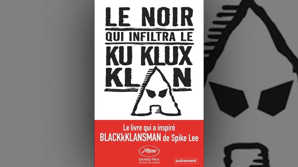 Couverture du livre : Le Noir qui infiltra le Ku Klux Klan, de Ron Stallworth.