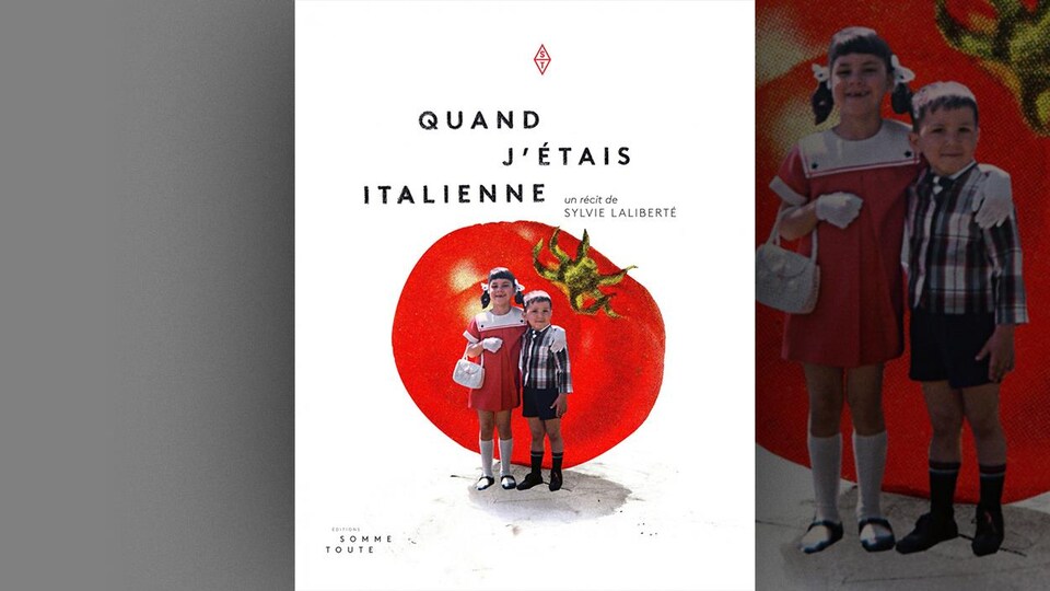 Couverture du livre : Quand j’étais Italienne, de Sylvie Laliberté, Éditions Somme Toute.