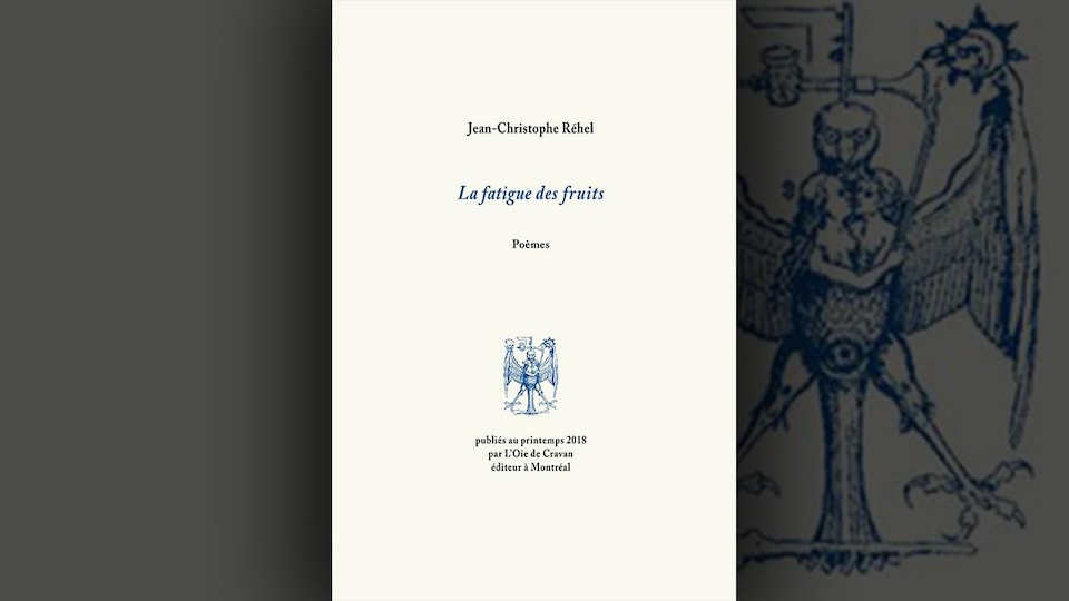 La couverture du livre <i>La fatigue des fruits</i>, de Jean-Christophe Réhel