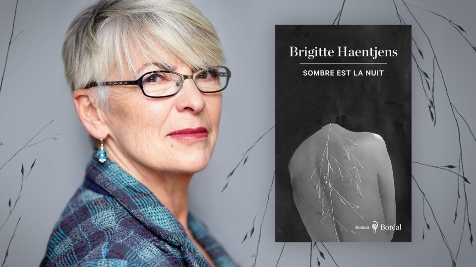 Montage photo d'un portrait de Brigitte Haentjens et de son livre «Sombre est la nuit».