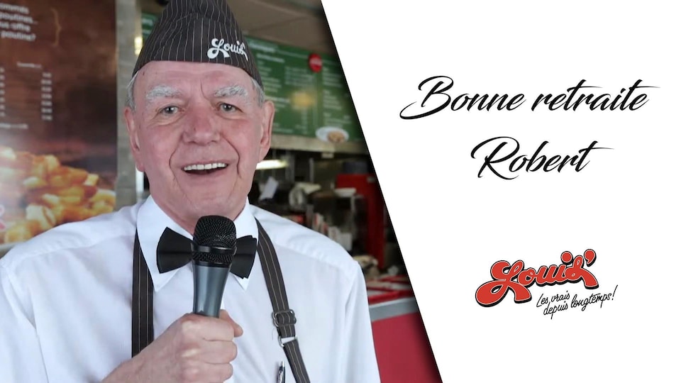 Une photo de Robert St-Onge accompagnée de la mention « Bonne retraite Robert » et du logo Louis.