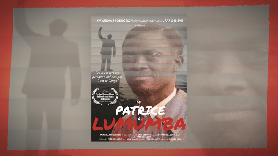 L'affiche du film De Patrice à Lumumba du réalisateur d’origine congolaise Patrick Kabeya.