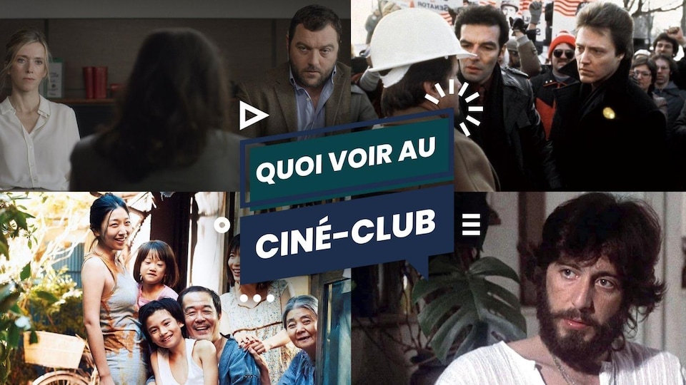 Radio-Canada Des images des films Dead Zone, Serpico, Une affaire de famille et Jusqu'à la garde entourent la notation Quoi voir au ciné-club.