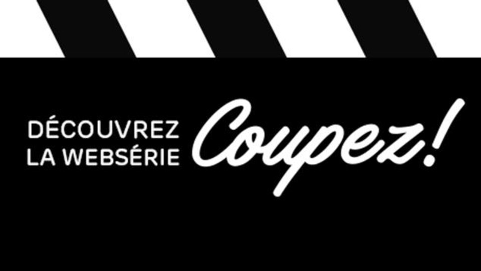 L'affiche de la websérie Coupez