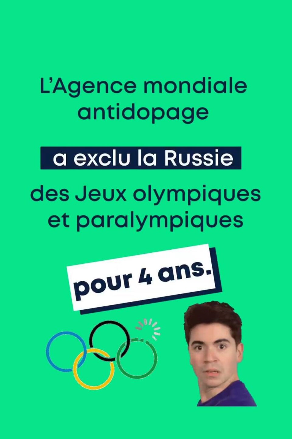 L'Agence mondiale antidopage a exlu la Russie des Jeux olympiques et paralympiques pour 4 ans.