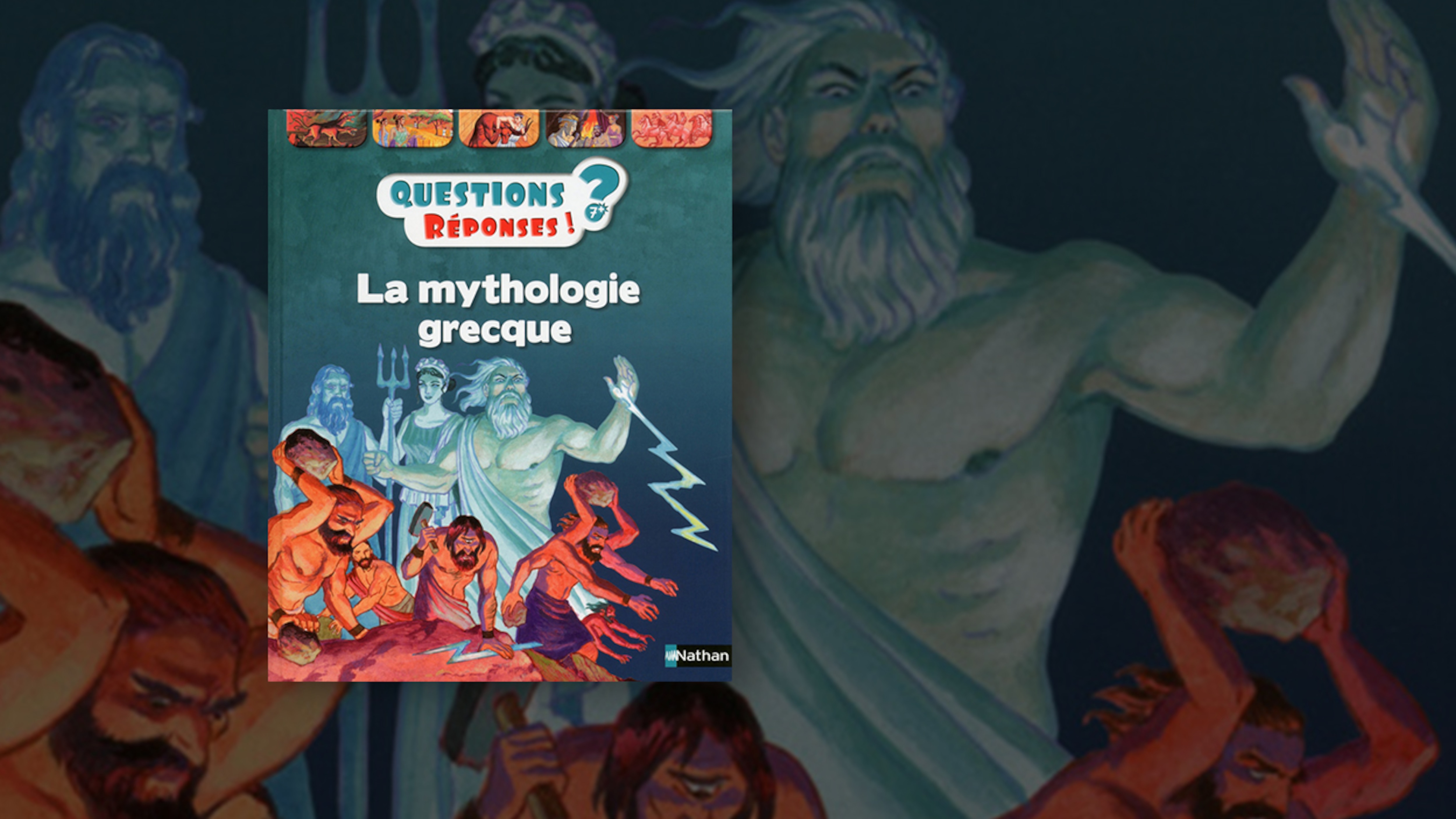 La Mythologie Grecque Hélène Montardre Faire découvrir l’Antiquité à vos enfants, un livre à la fois