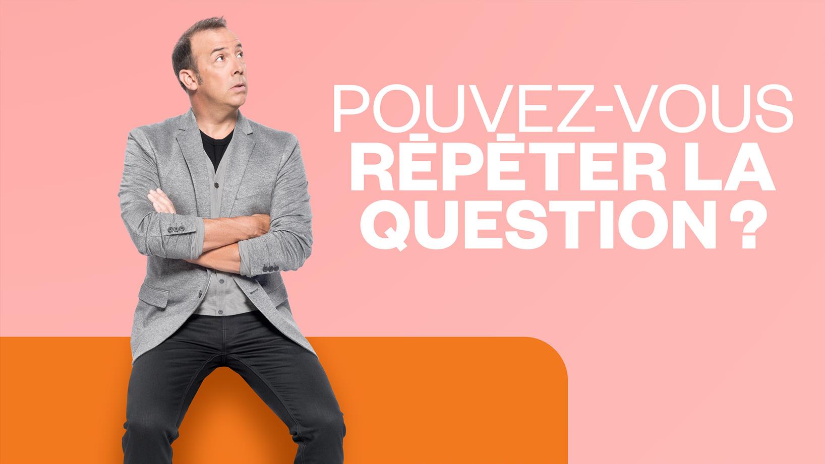 Pouvez-vous répéter la question?