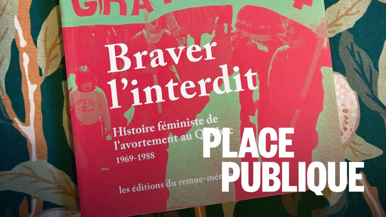 Un ouvrage sur l’histoire de la lutte féministe pour l’avortement au Québec