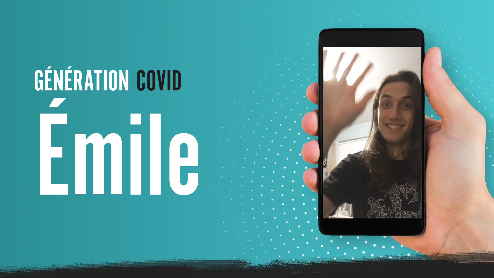 Émile Rioux | Génération COVID | Radio-Canada.ca