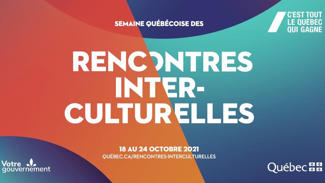 La Semaine québécoise des rencontres interculturelles soulignée
La Semaine québécoise des rencontres interculturelles soulignée