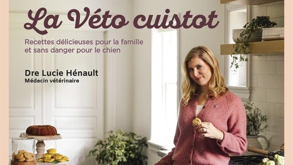 La vétérinaire Lucie Hénault présente son livre La Véto cuistot