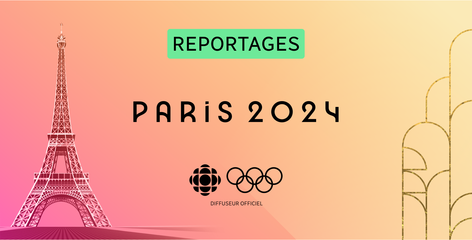 Reportages Jeux olympiques Paris 2024 RadioCanada