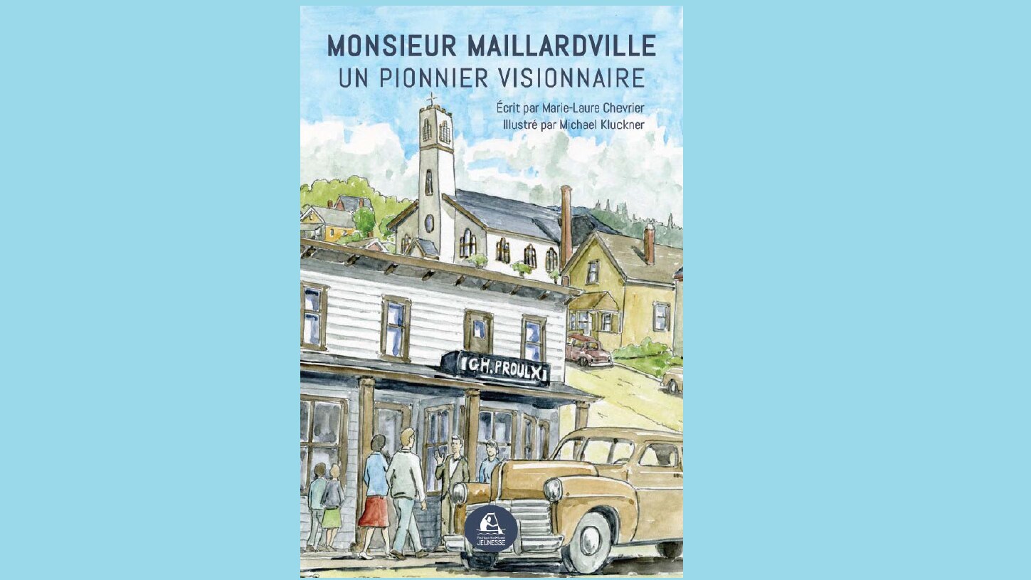 Monsieur Maillardville :  un pionnier visionnaire
Monsieur Maillardville :  un pionnier visionnaire