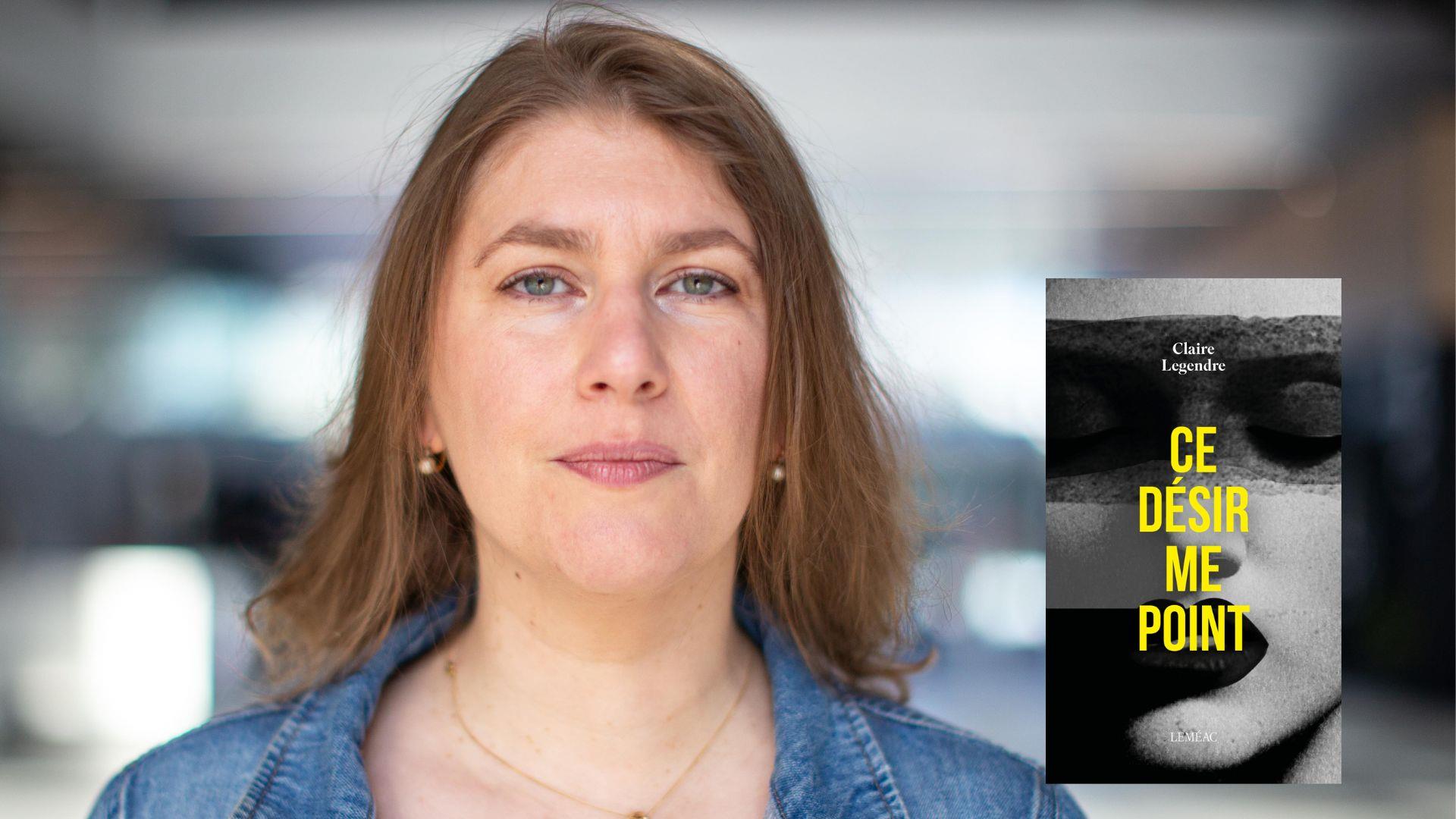 Montage photo du portrait de Claire Legendre avec la couverture de la son livre.