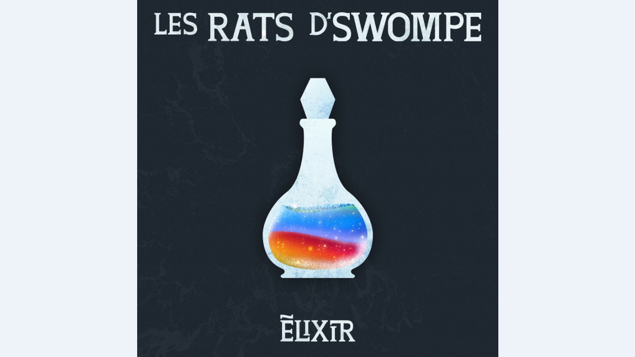Culturel  :  Les Rats d'Swompe présentent «Élixir»
Culturel  :  Les Rats d'Swompe présentent «Élixir»