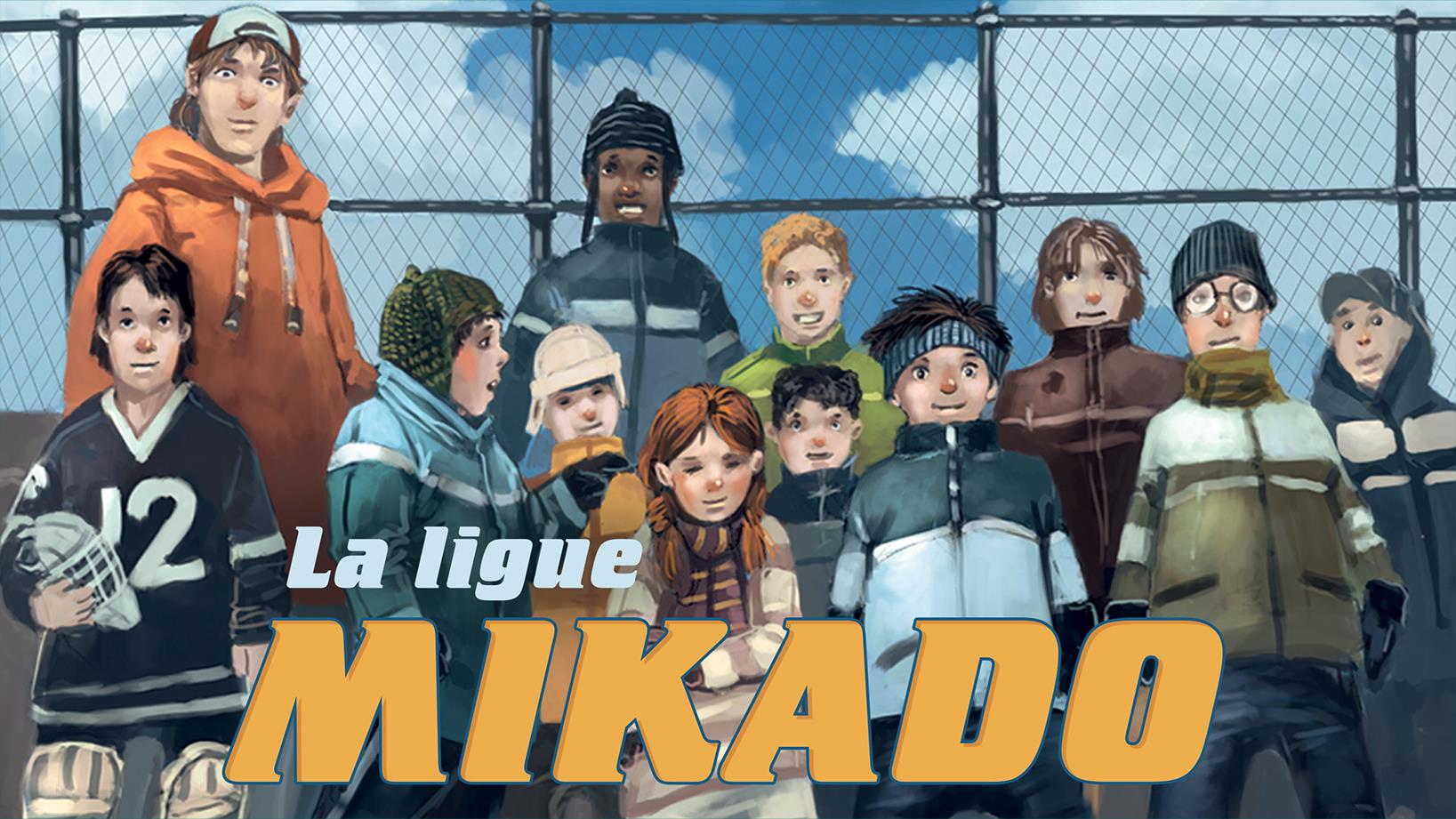 La ligue Mikado