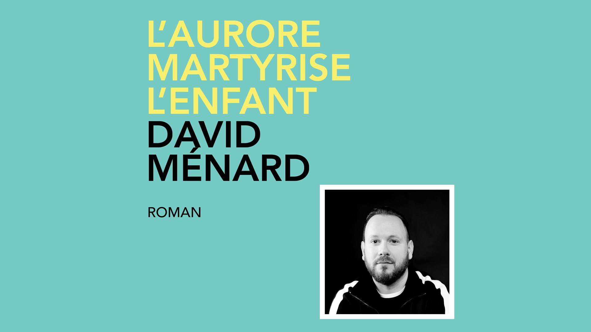 L'aurore martyrise l'enfant, un roman qui revisite une tragédie
L'aurore martyrise l'enfant, un roman qui revisite une tragédie