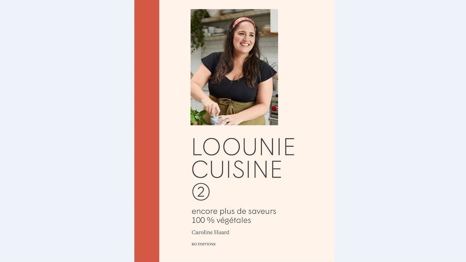 Les Bouchardises  :  un nouveau livre de cuisine pour Loounie
Les Bouchardises  :  un nouveau livre de cuisine pour Loounie