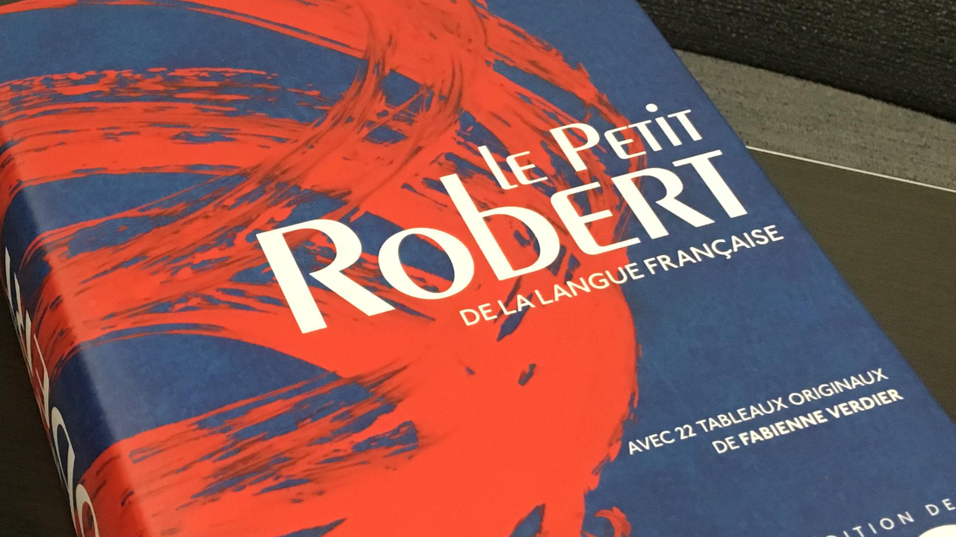 Woke, chiller et coton ouaté font leur entrée dans le Petit Robert