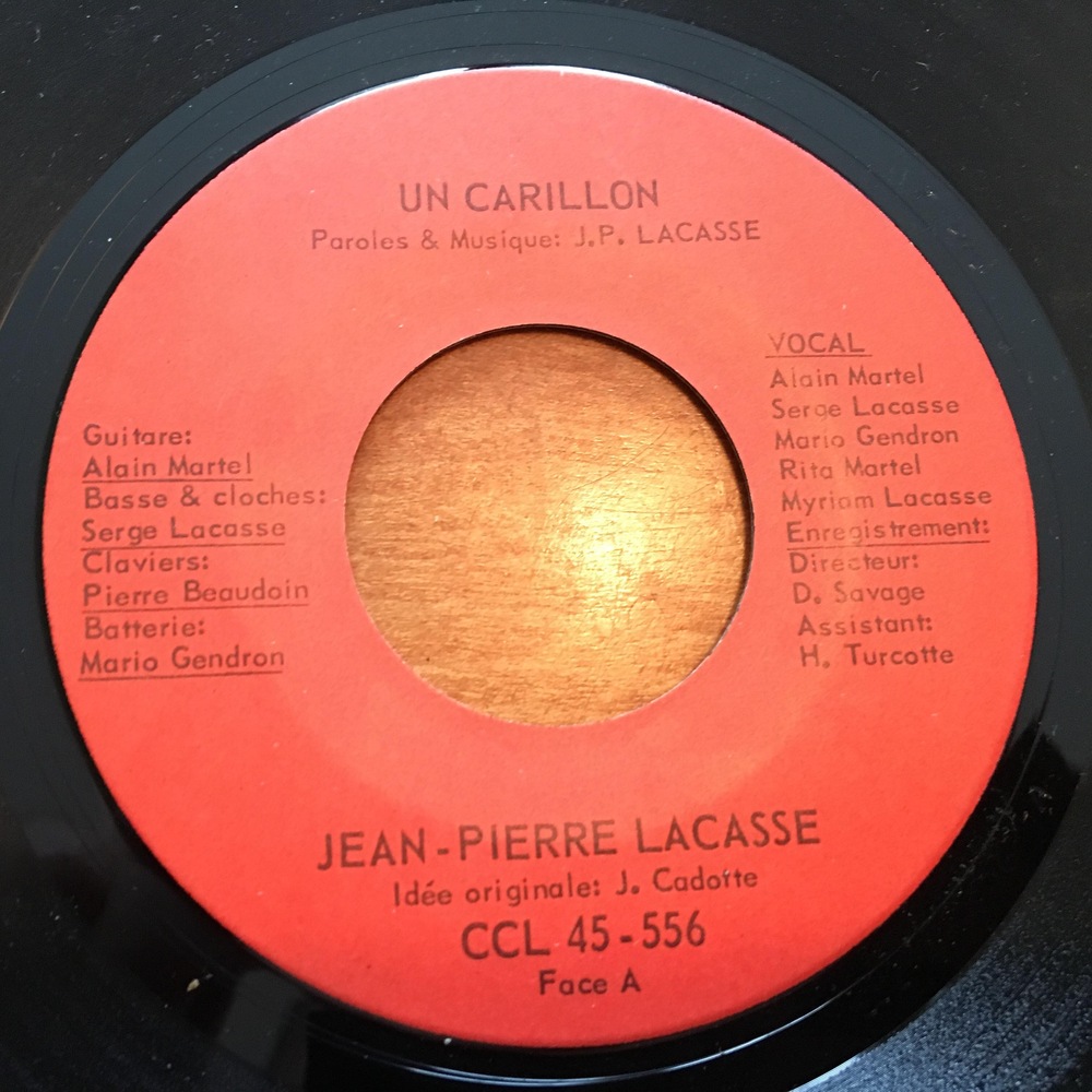 Un 45 tours s'intitule « Un carillon », parles et musique de J. P. Lacasse. Un 45 tours s'intitule « Un carillon », parles et musique de J. P. Lacasse.