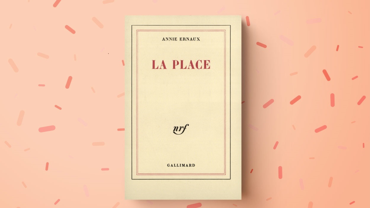 Resume Du Livre La Place D Annie Ernaux