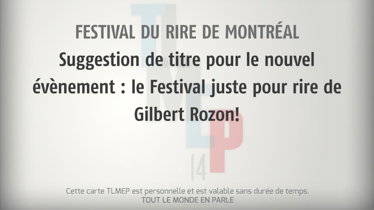 Festival du rire de Montréal : Suggestion de titre pour le nouvel évènement : le Festival juste pour rire de Gilbert Rozon! Festival du rire de Montréal : Suggestion de titre pour le nouvel évènement : le Festival juste pour rire de Gilbert Rozon!