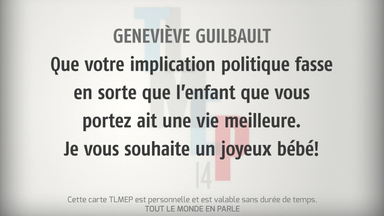 Geneviève Guilbault : Que votre implication politique fasse en sorte que l’enfant que vous portez ait une vie meilleure. Je vous souhaite un joyeux bébé! Geneviève Guilbault : Que votre implication politique fasse en sorte que l’enfant que vous portez ait une vie meilleure. Je vous souhaite un joyeux bébé!