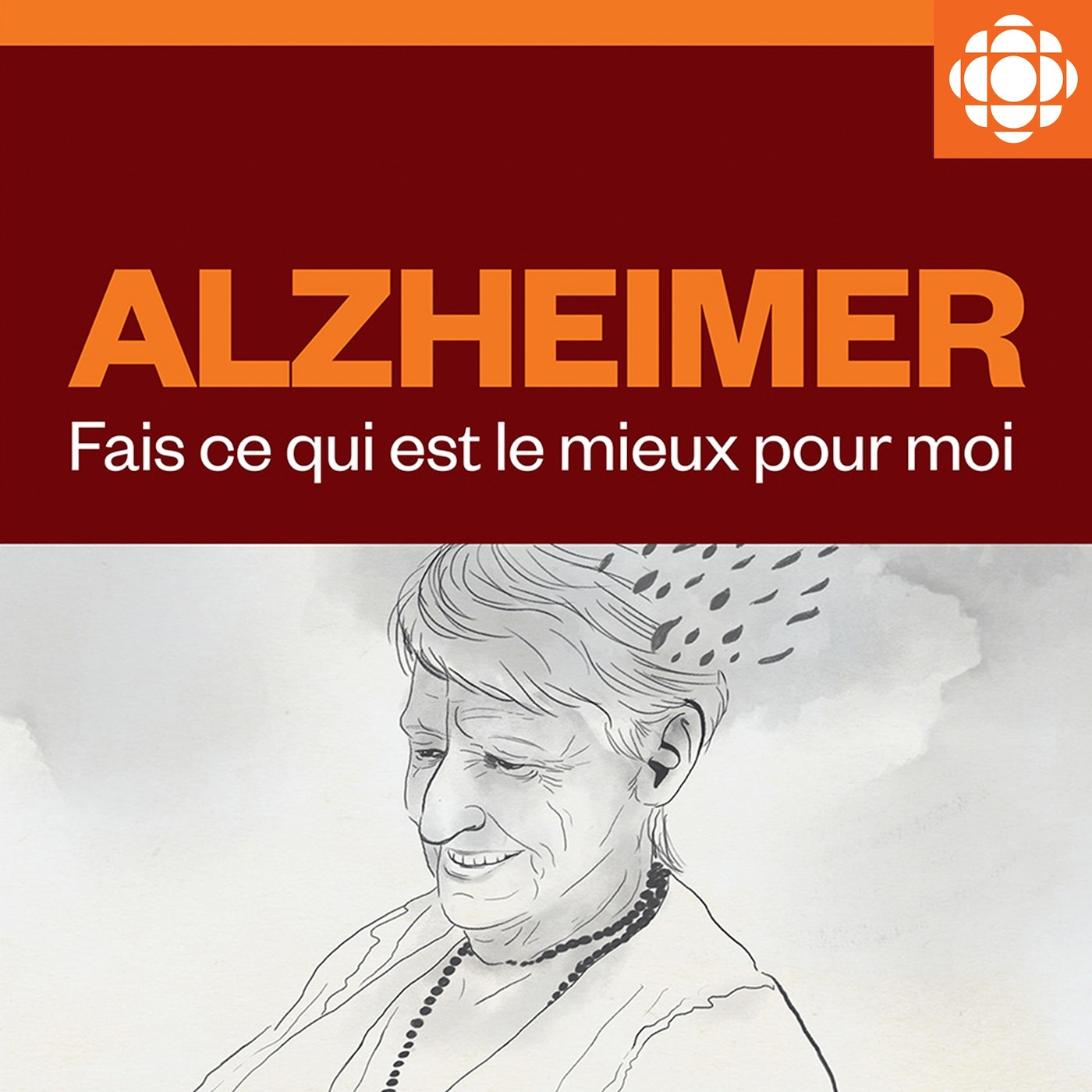 Alzheimer - Fais ce qui est le mieux pour moi