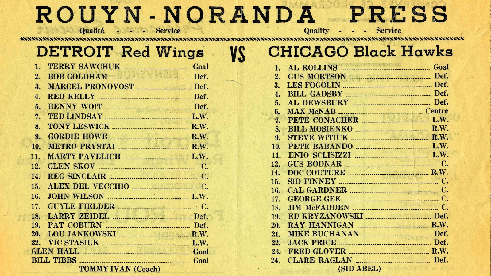 Le programme présentant le match des Red Wings de Détroit contre les Blackhawks de Chicago au Forum de Rouyn. Le programme présentant le match des Red Wings de Détroit contre les Blackhawks de Chicago au Forum de Rouyn.