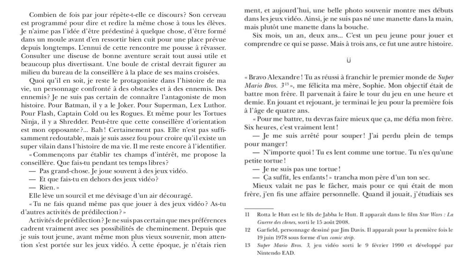 Extrait du livre ESport Geek Life démontrant le contenu de la section roman. Extrait du livre ESport Geek Life démontrant le contenu de la section roman.