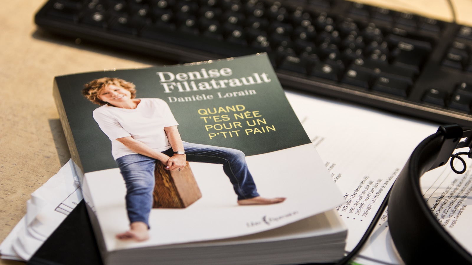 « Quand t'es née pour un p'tit pain », un livre de Danièle Lorain et Denise Filiatrault « Quand t'es née pour un p'tit pain », un livre de Danièle Lorain et Denise Filiatrault