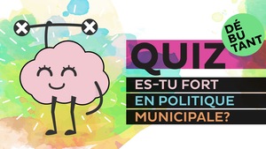 Quiz de politique municipale