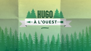 Hugo à l'ouest