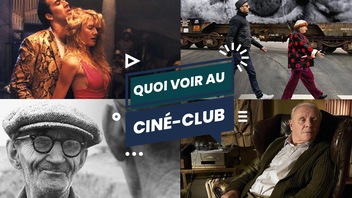 Quoi voir au Ciné-club du mois de juin?