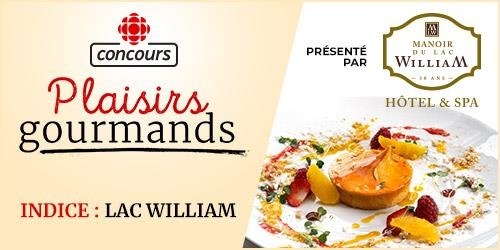 Concours Plaisirs gourmands - Indice : Lac William.
