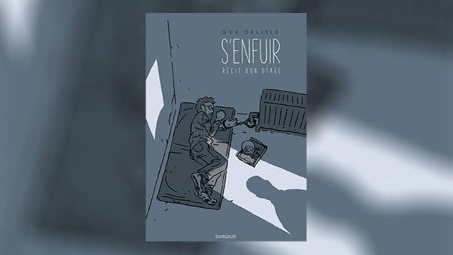 La couverture de « S'enfuir : récit d'un otage », de Guy Delisle La couverture de « S'enfuir : récit d'un otage », de Guy Delisle