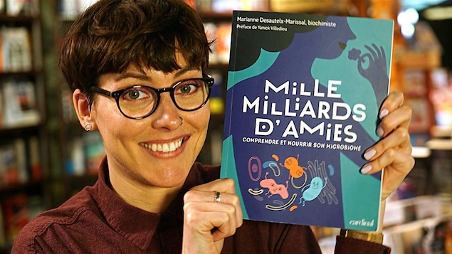 Marianne Desautels-Marissal, auteure, Mille milliards d'amies — Comprendre et nourrir son microbiome Marianne Desautels-Marissal, auteure, Mille milliards d'amies — Comprendre et nourrir son microbiome