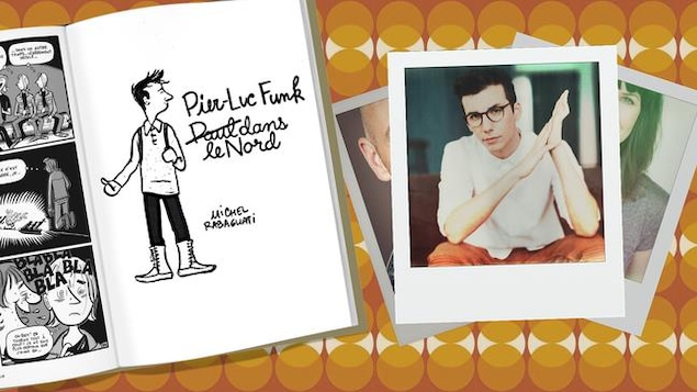On peut lire Pier-Luc Funk dans le Nord avec la photo du comédien.