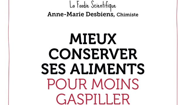 Page couverture du livre Mieux conserver ses aliments