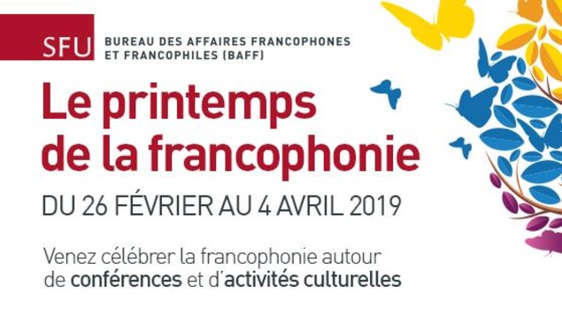 L'affiche du printemps de la francophonie à SFU.