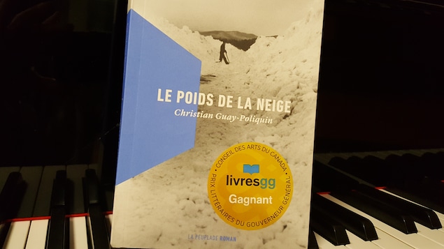Le roman Le poids de la neige reçoit le prix littéraire du gouverneur général du Canada