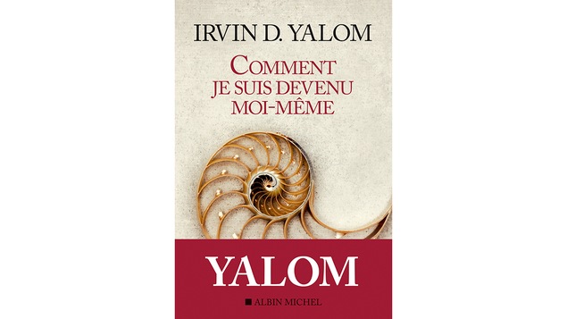 Couverture du livre <i>Comment je suis devenu moi-même</i>, d'Irvin D. Yalom, publié aux éditions Albin Michel.