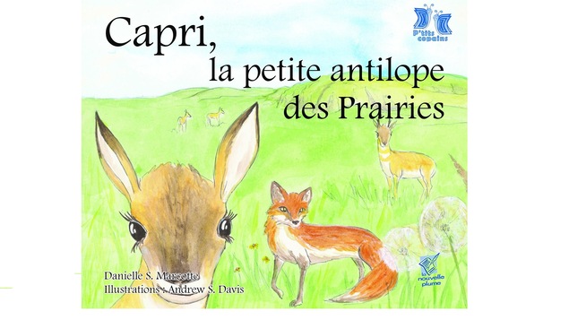 Illustration de la page couverture de l’album jeunesse, Capri la petite antilope des Prairies. Des antilopes dans la prairie avec un renard.