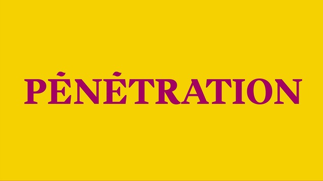 Pénétration, inscription fuchsia sur fond jaune