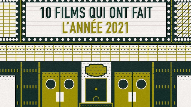 Le dessin en noir et jaune d'une marquise de cinéma sur laquelle est inscrite la mention: 10 films qui ont fait l'année 2021. Le dessin en noir et jaune d'une marquise de cinéma sur laquelle est inscrite la mention: 10 films qui ont fait l'année 2021.