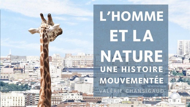 Le livre <em>L'homme et la nature</em>, de Valérie Chansigaud