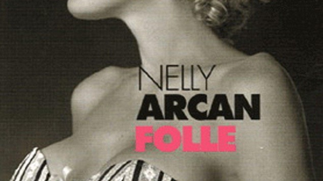 Une partie de la page couverture du livre <em>Folle</em> de Nelly Arcan
